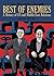 Best of Enemies Vol. 2: A History of US and Middle East Relations (1953-1984): A History of US and Middle East Relations, Part Two: 1953-1984 (Non-Fiction - SelfMadeHero)