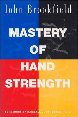 Mastery of Hand Strength (Paperback)