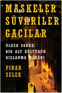 Maskeler Süvariler Gacılar (Paperback)