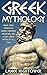 Greek Mythology: Greek Gods...