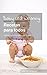 Baby Led Weaning Recetas para todos: Recetas BLW Aptas para menores de 1 año (Spanish Edition)