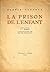 La prison de l'enfant