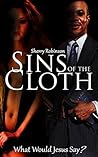 Sins Of The Cloth: What Would Jesus Say Sins Of The Cloth: What Would Jesus Say