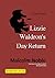 Lizzie Waldron's Day Return