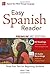 Easy Spanish Reader Premium, Third Edition: A Three-Part Reader for Beginning Students + 160 Minutes of Streaming Audio (Easy Reader Series)