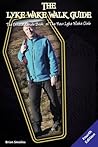 The Lyke Wake Walk Guide: The Official Guide Book of the New Lyke Wake Club