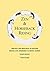 Zen & Horseback Riding: Applying the Principles of Posture, Breath and Awareness to Riding Horses