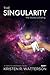 The Singularity