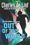 Out of This World by Charles de Lint