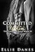 Committed to Him (Chosen by Him Series, #10)