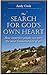 The Search for God's Own Heart by Andy Cook