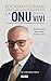 La ONU que yo viví: Revelaciones tras cuatro intensos años (Spanish Edition)