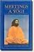 Meetings With a Yogi by Maheshwarananda