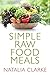 Simple Raw Food Meals