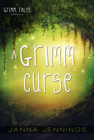 A Grimm Curse (Grimm Tales #3)
