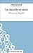 Le deuxième sexe: Analyse complète de l'oeuvre (French Edition)