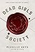 Dead Girls Society
