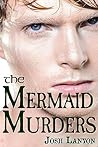 The Mermaid Murders (The Art of Murder, #1) Book cover for The Mermaid Murders (The Art of Murder, #1)
