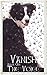 Vanish Book 1 by Sky Jordan
