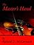 The Master's Hand by Richard McCormack