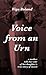 Voice from an Urn