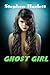 Ghost Girl