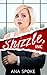Shizzle, Inc (Isa Maxwell, #1)