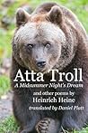 Atta Troll: A Midsummer Night's Dream