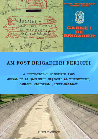 Am fost brigadieri fericiţi