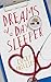 Dreams of a Day Sleeper