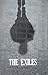 The Exiles by E. Leo Foster