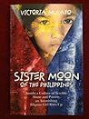 Sister Moon of the Philippines Sister Moon of the Philippines