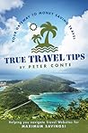 True Travel Tips:...
