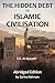 The Hidden Debt to Islamic Civilisation, Abridged Edition