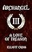 A Love of Treason by Elliott Cross