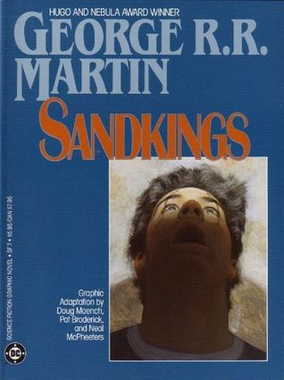 Sandkings (DC Science Fiction Graphic Novel #7)