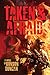 Taken & Afraid by Ronson Duncan