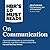 HBR's 10 Must Reads on Communication