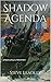 Shadow Agenda: A Mystery No...