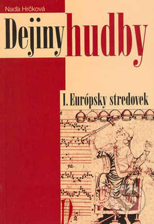 Dejiny hudby I. Európsky stredovek + CD (Paperback)