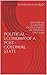 Political Economy of a Post-Colonial State: History of Economic Development of Pakistan (1947-2015)