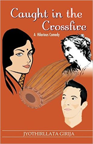 Caught in the Crossfire by Jyothirllata Girija