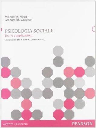 Psicologia sociale. Teorie e applicazioni