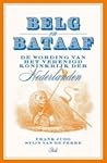 Belg en Bataaf: De wording van het Verenigd Koninkrijk der Nederlanden