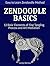 Zendoodle Basic: Easy to Learn Zendoodle Method. 12 Basic Elements of Fine Tangling Process and Art Mediation. (zendoodle, zendoodle art, zendoodle books)