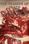 The Tragedy of Death An Anthology Of Dark Things