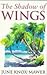 The Shadow of Wings by June Knox-Mawer