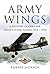 Army Wings: A History of Army Air Observation Flying, 1914–1960
