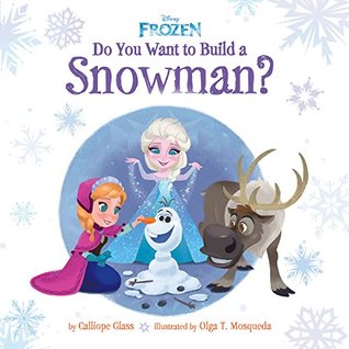 Do You Want To Build A Snowman? (Disney Frozen): Free Read-aloud Bonus Pack Inside
