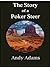 The Story of a Poker Steer